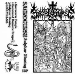 Sacrocurse : Sulphur Blessing Sacrocurse : Sulphur Blessing